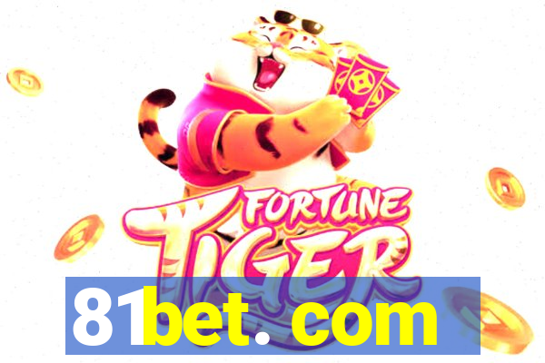 81bet. com